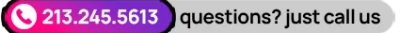 call us if you have questions 213 245 5613